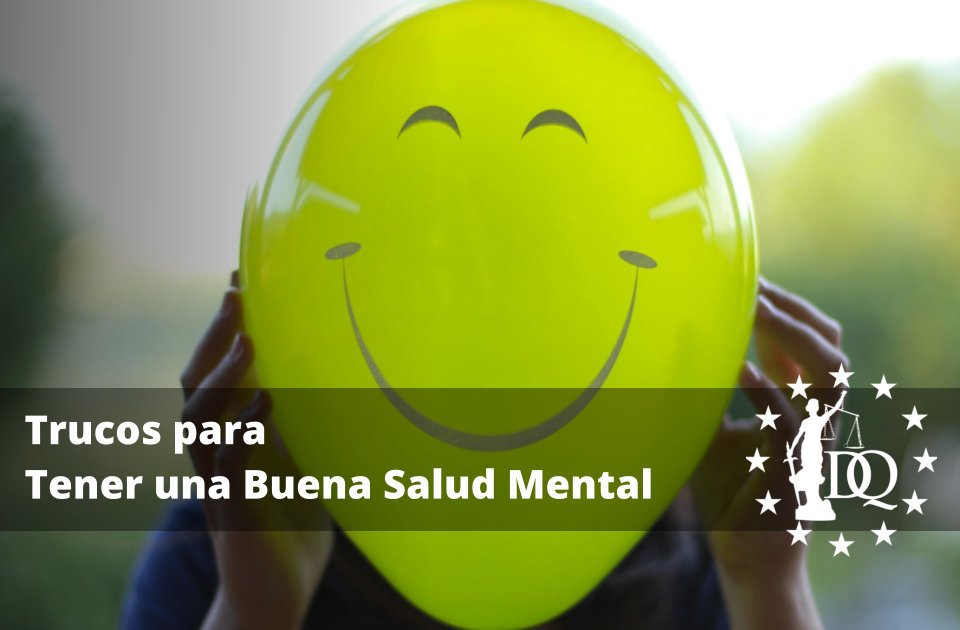 Trucos para Tener una Buena Salud Mental