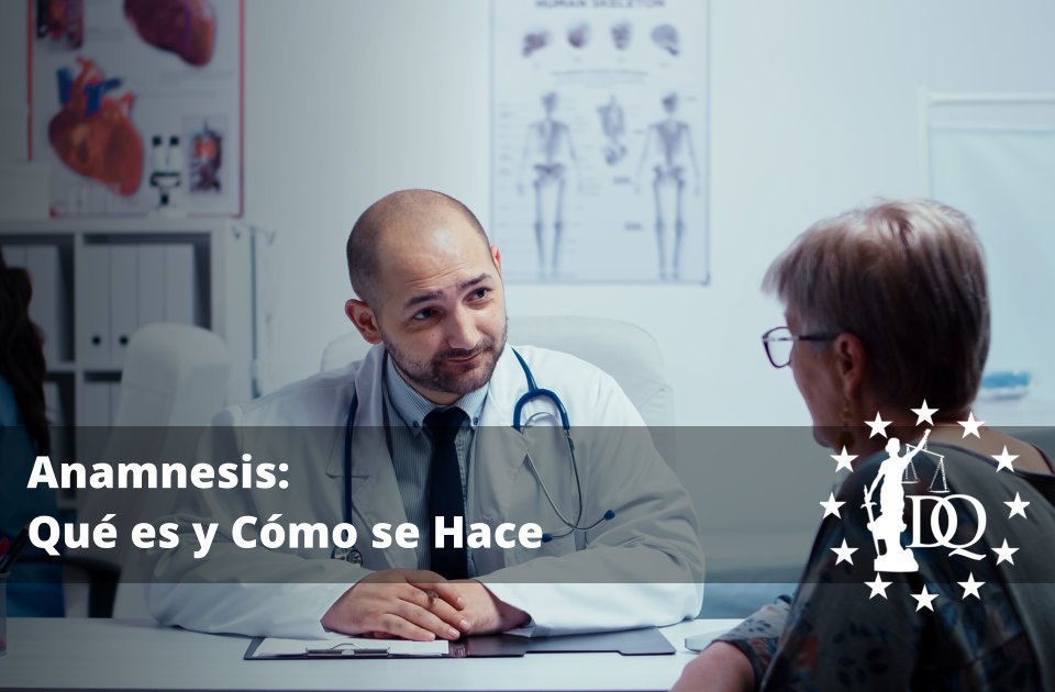 Anamnesis Qué es y Cómo se Hace