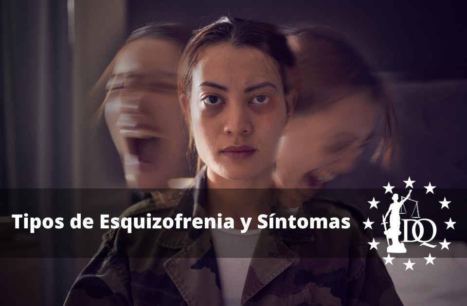 Tipos de Esquizofrenia y Síntomas