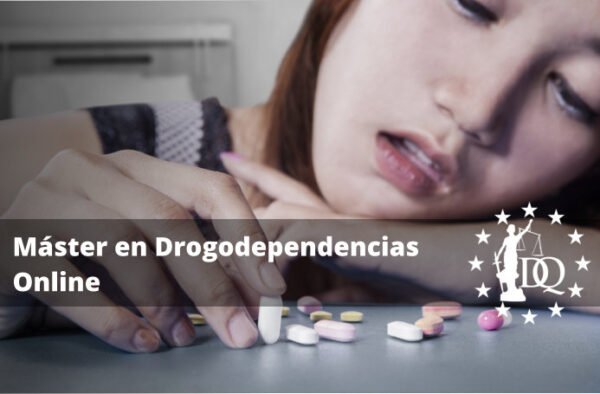 Máster en Drogodependencias Online