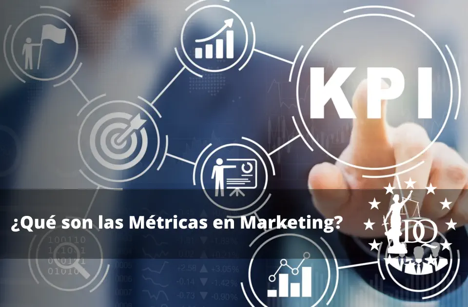 Qué son las Métricas en Marketing