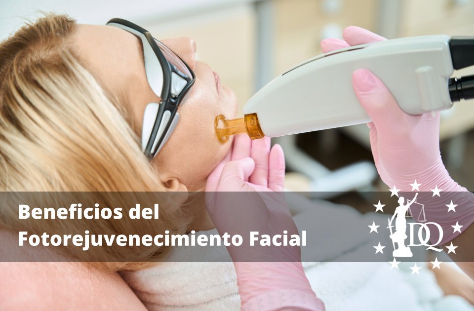 Beneficios del Fotorejuvenecimiento Facial