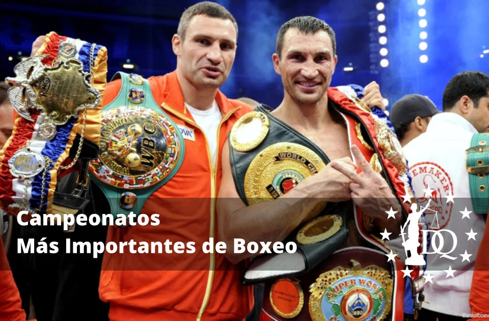 Campeonatos Más Importantes de Boxeo