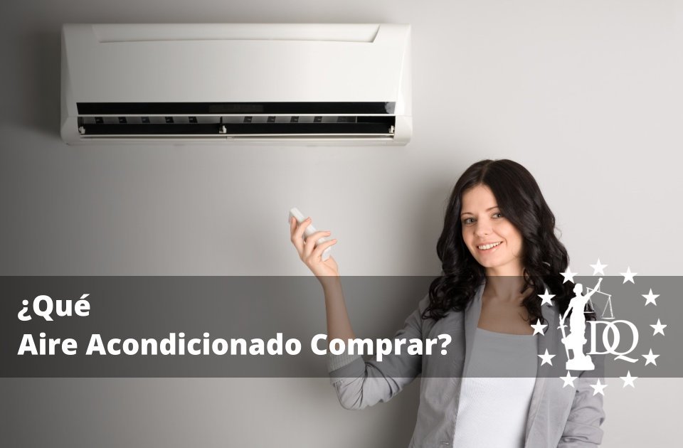 Qué Aire Acondicionado Comprar