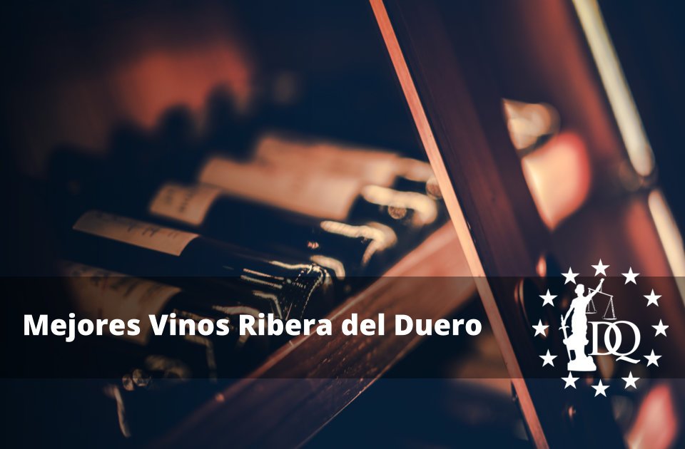 Mejores Vinos Ribera del Duero