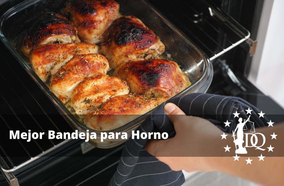 Mejor Bandeja para Horno