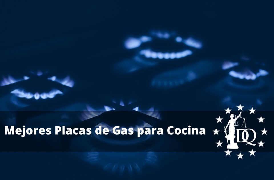 Mejores Placas de Gas para Cocina