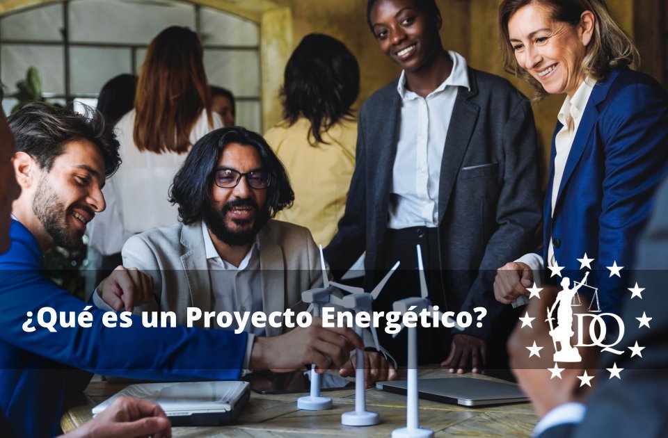 Qué es un Proyecto Energético