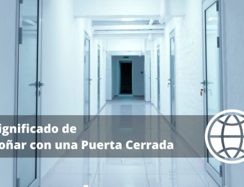 Significado de Soñar con una Puerta Cerrada